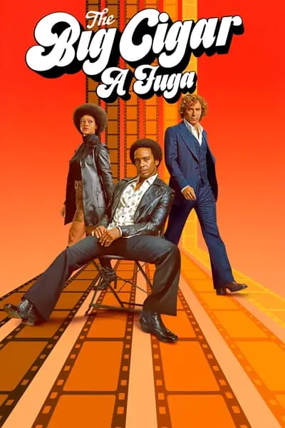 The Big Cigar: A Fuga 1ª Temporada