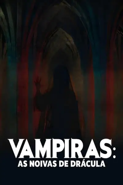 Vampiras: As Noivas de Drácula Dublado Torrent